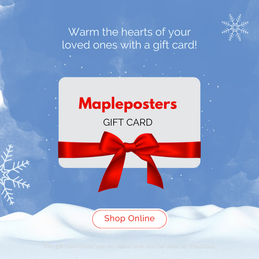 MaplePosters Gift Cards